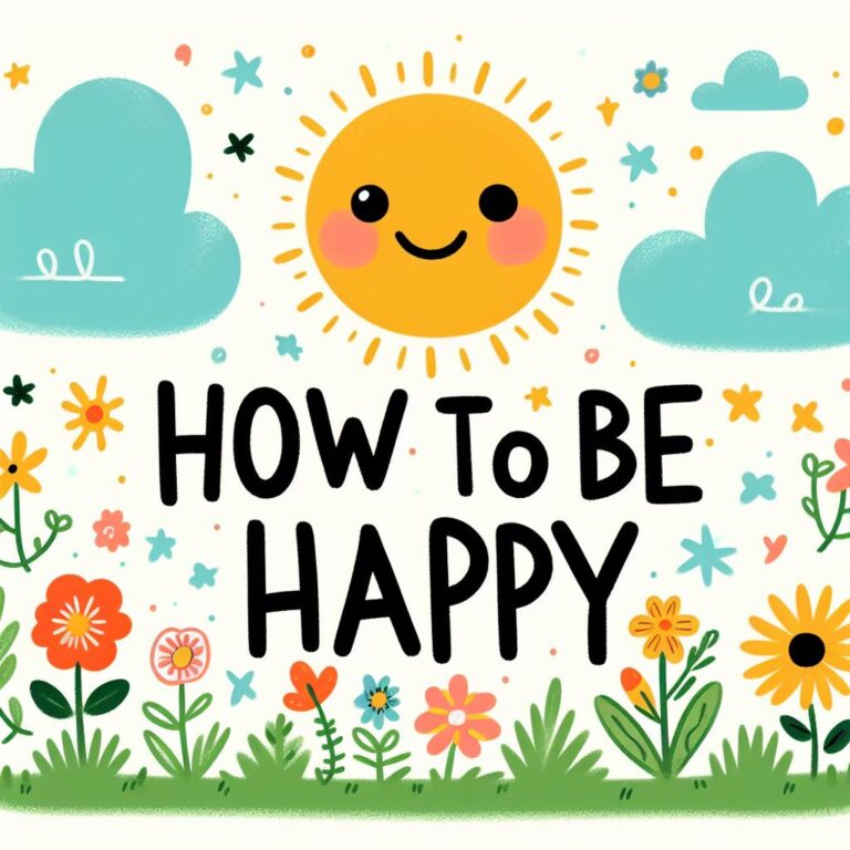 How to Be Happy?